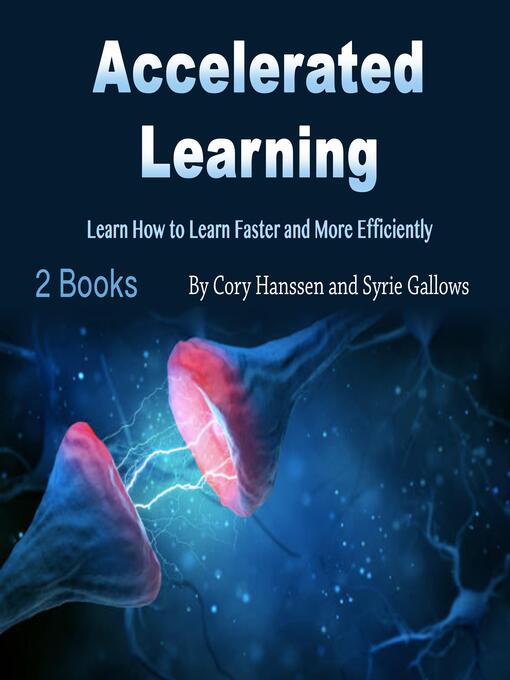 Title details for Accelerated Learning by Syrie Gallows - Wait list